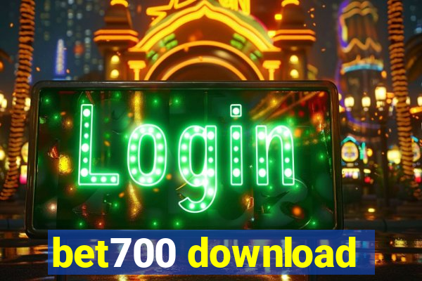 bet700 download